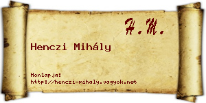 Henczi Mihály névjegykártya